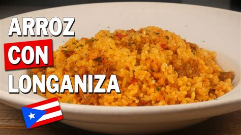 Arroz Con Longaniza Boricua YouTube