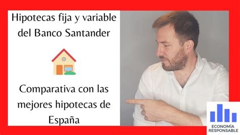 Simulador Hipoteca Fija Banco Santander 2024