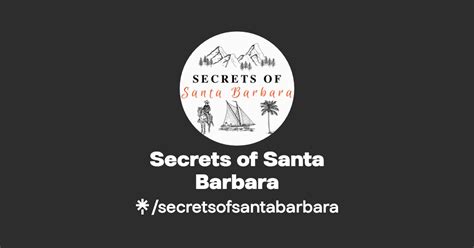 Secrets of Santa Barbara | Instagram | Linktree