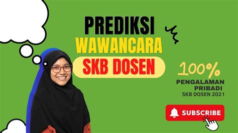 Lulus Skb Dosen Prediksi Wawancara Skb Dosen Pengalaman Pribadi