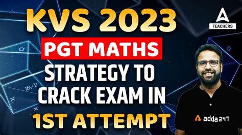 Kvs Pgt Maths Strategy To Crack Exam In St Attempt By Rohit