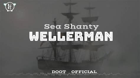 Sea Shanty Wellerman Lyrics YouTube