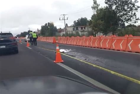 Muere Atropellada Una Persona En La M Xico Pachuca