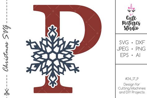 Christmas Monogram Svg Snowflake Letter P Svg Dxf Png