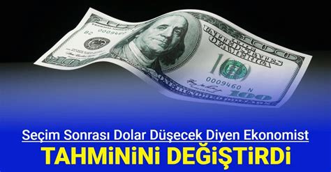 Daha Nce Dolar Tl D Ecek Diyen Isim Tahmin De I Tirdi Te Yeni