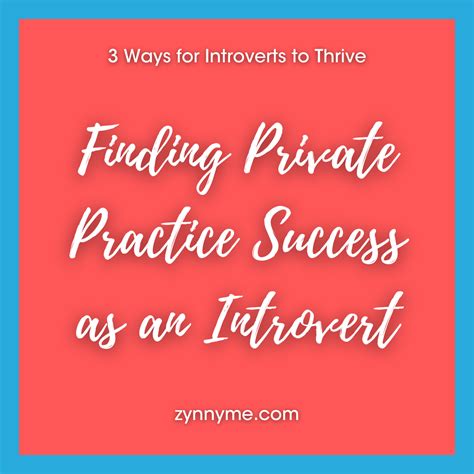 Finding Private Practice Success As An Introvert Zynnyme