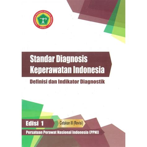 Jual Buku Standar Diagnosis Keperawatan Indonesia Definisi Dan