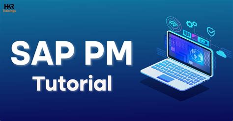 Sap Pm Tutorial Complete Guide On Sap Pm Tutorial For Beginners