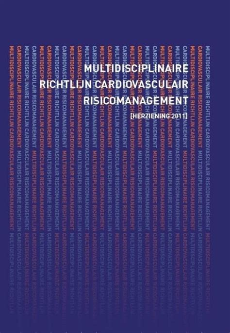 Multidisciplinaire Richtlijn Cardiovasculair Risicomanagement By Nhg