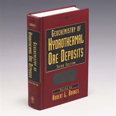 Geochemistry Of Hydrothermal Ore Deposits 3rd Edition