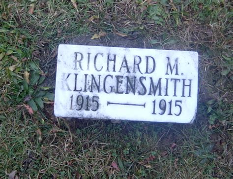 Richard M Klingensmith 1915 1915 Find A Grave Memorial