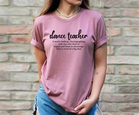 Dance Teacher Shirt Teacher Definition Shirt Dance Teacher Definition Shirt Dance Teacher