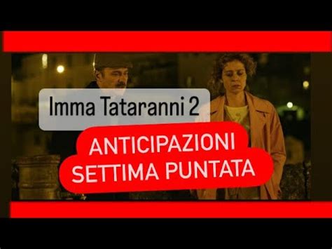 Imma Tataranni Sostituto Procuratore Anticipazioni Settima Puntata