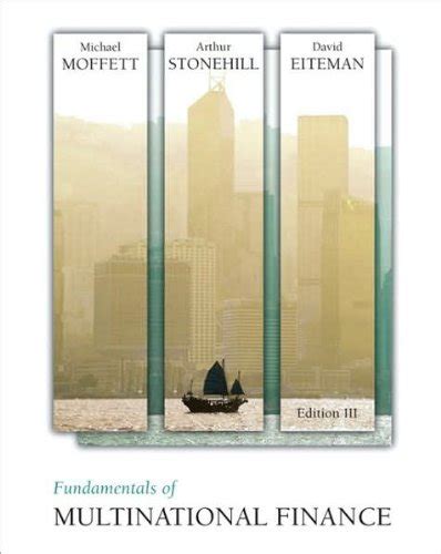 Fundamentals Of Multinational Finance Text Only Rd Third Edition