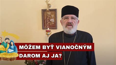 Vladyka Peter Rusn K D N M Boh Dar Aj Tieto Vianoce Youtube