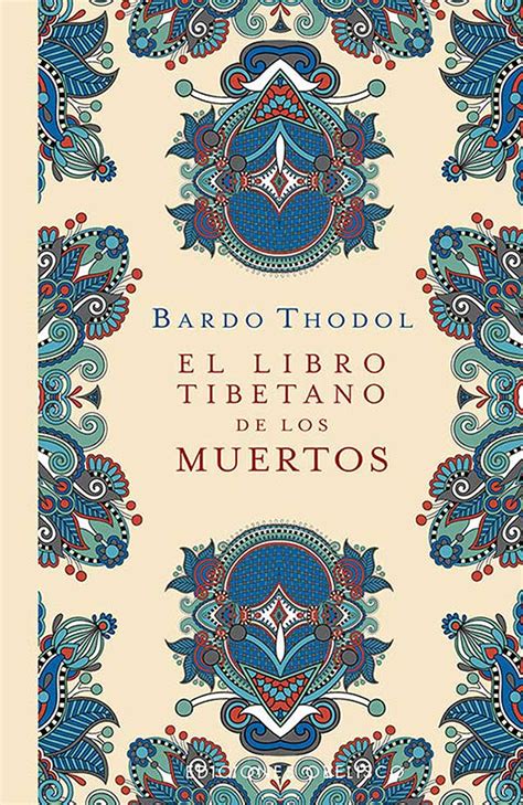 El Libro Tibetano De Los Muertos Libro Funeral Natural