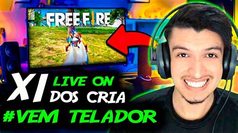 X Dos Cria Ao Vivofree Fire Ao Vivo X Ao Vivo Inscritos