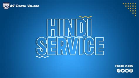 Live Sunday Hindi Service Th May Ag Church Vellore