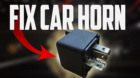 Causes Your Car Horn Not Working How To Fix It Youtube