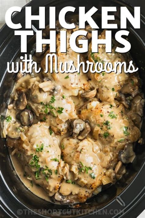 Creamy Crockpot Chicken Thighs With Mushrooms Recipe Chronicle