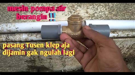 Klep Mesin Pompa Air Homecare24