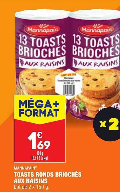 Promo Toasts Ronds Brioch S Aux Raisins Mannapain Chez Aldi Icatalogue Fr