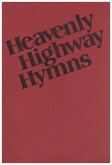 Heavenly Highway Hymns Uk 9780000013767 Books