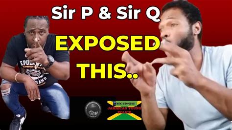 Shocking Sir P Exposed Dancehall Rebels Sir Q Defend Convicted