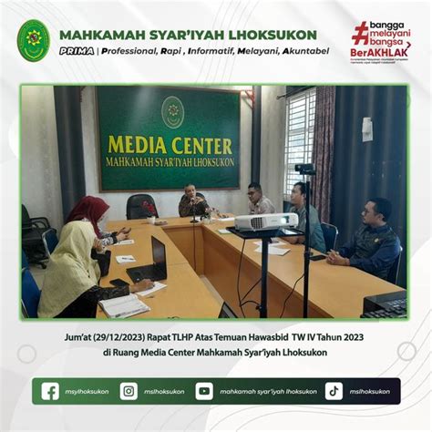 Rapat TLHP Hawasbid Triwulan IV MS Lhoksukon Mahkamah Syar Iyah Lhoksukon