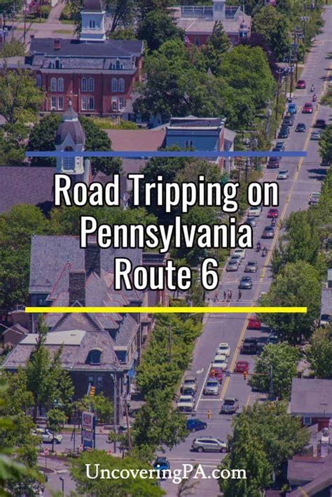 Taking a Family Road Trip Along Route 6 in Pennsylvania - Uncovering PA