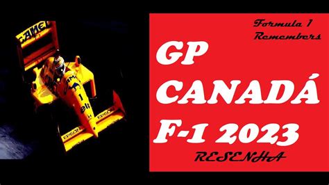 RESENHA GP CANADÁ F 1 2023 VERSTAPPEN IGUALA SENNA E RED BULL VENCE