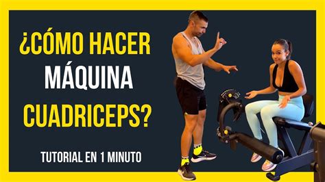 Cómo hacer CUADRICEPS en Máquina de GIMNASIO Tutorial Principiante