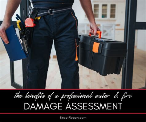 The Benefits Of Professional Water And Fire Damage Assessment Exact