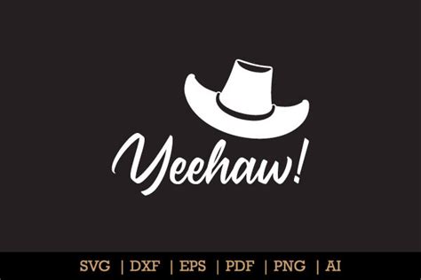 Cowboy Yeehaw Graphic By Creativeartfile · Creative Fabrica