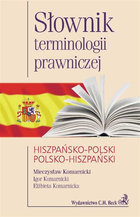 Słownik terminologii prawniczej hiszpańsko polski polsko hiszpański