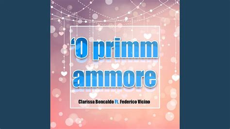 O Primm Ammore Feat Federico Vicino YouTube