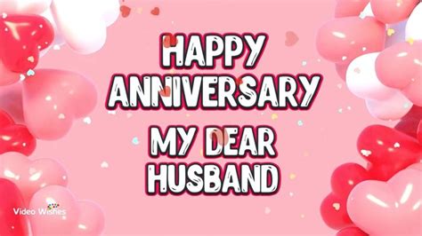 Happy Anniversary Wishes For Husband Video Anniversary Wishes For Husband Happy Anniversary