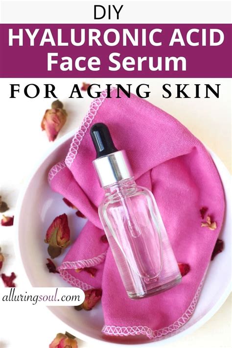 Diy Hyaluronic Acid Face Serum For Aging Skin Recipe Hyaluronic