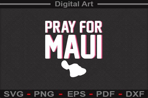 Pray For Maui Svg File Gr Fico Por Digitalart Creative Fabrica