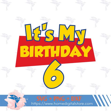 It's My Birthday Toy Story SVG, PNG, DXF