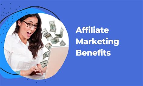 Top Benefits Of Affiliate Marketing For Businesses And Creators