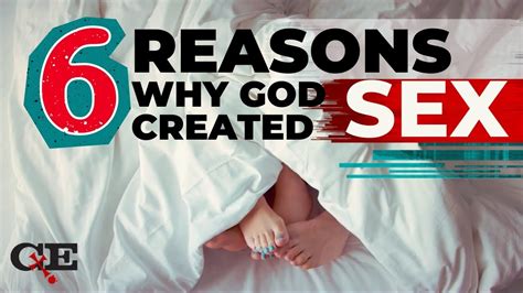 6 Reasons Why God Created Sex YouTube