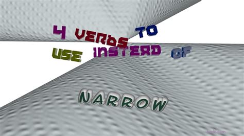 What is the synonyms of narrow? - Hoya Vision