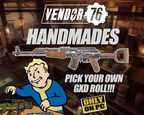 Handmade Rifle Meta Groll Legendary Prefixes Pick From Options In Description Fallout 76 Pc