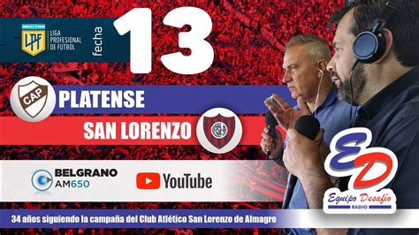 ⚽️ Platense Vs San Lorenzo Reacciones En Vivo Equipodesafio 🔴 🔵 Sanlorenzo Youtube