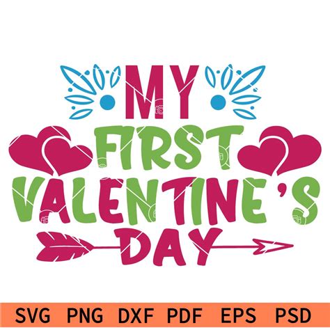 My First Valentines Day Svg Baby Valentine Svg Happy First Valentine