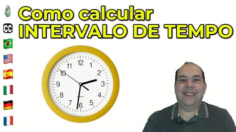 Como Calcular Intervalo De Tempo Youtube