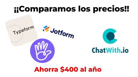 Comparamos Precios De Cliengo Typeform Jotform Con Tochatbe YouTube