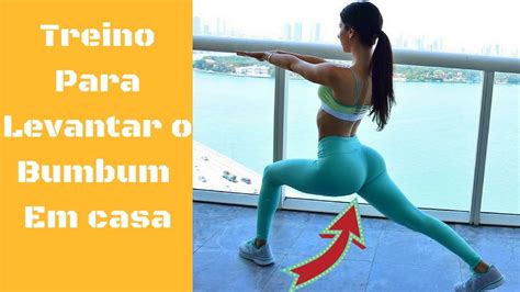 Como Treinar Para Levantar O Bumbum Em Casa Youtube