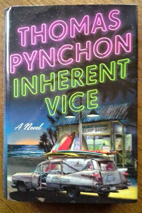 Kent's Book Blog: Inherent Vice by Thomas Pynchon